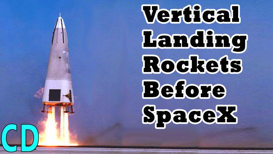Vertical Landing Rockets Before SpaceX