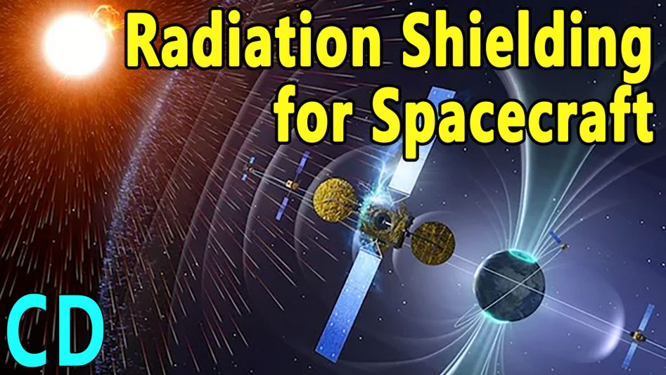 How do you Protect Spacecraft from the Radiation of Space?