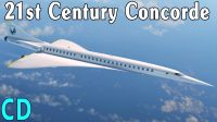 Concorde’s Overture. Will We Have a New Supersonic Jet Soon? – Boom SuperSonic