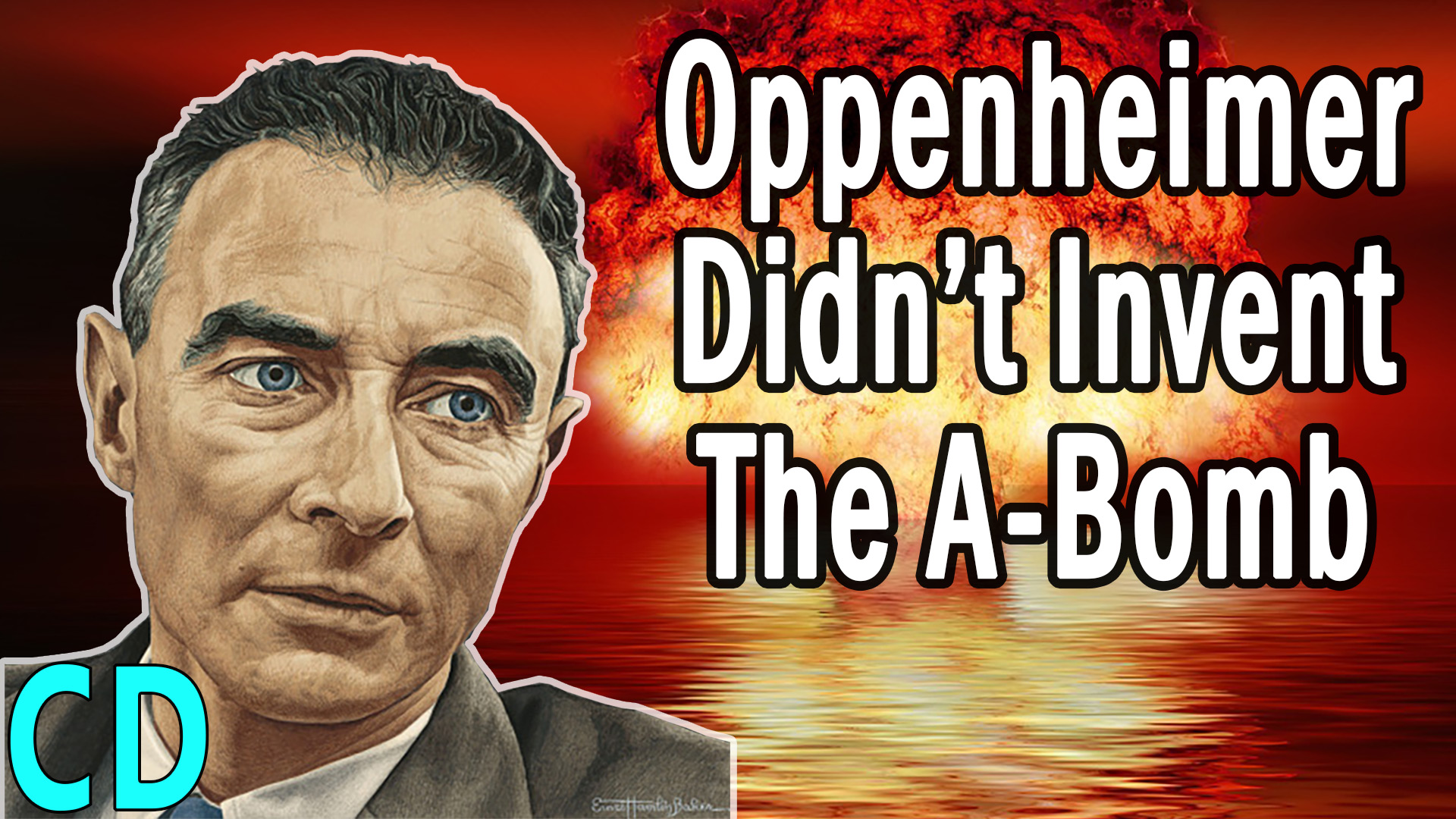 If Oppenheimer Didn’t Invent the Atomic Bomb, Who Did?
